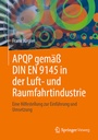 Bild: APQP gemäß DIN EN 9145 in der Luft- und Raumfahrtindustrie - Springer Vieweg