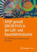 Bild: APQP gem&auml;&szlig; DIN EN 9145 in der Luft- und Raumfahrtindustrie - Springer Vieweg