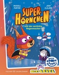 Cover: Superh&ouml;rnchen und der verr&uuml;ckte Regenmacher - FISCHER Sauerl&auml;nder