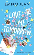 Cover: Love Me Tomorrow - FISCHER Sauerl&auml;nder