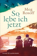 Cover: So lebe ich jetzt - FISCHER Sauerl&auml;nder