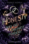 Cover: Honesty. Was die Freiheit fordert - FISCHER Sauerl&auml;nder