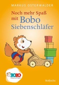 Cover: Noch mehr Spa&szlig; mit Bobo Siebenschl&auml;fer - rotfuchs