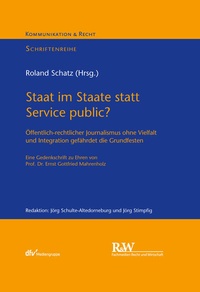 Abbildung von: Staat im Staate statt Service public? - Fachmedien Recht und Wirtschaft
