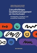 Cover: Zukunftsf&auml;higes Qualit&auml;tsmanagement an Hochschulen - Waxmann Verlag GmbH