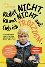 Bild: Redet nicht. Räumt nicht auf. Lieb ich trotzdem. - Humboldt