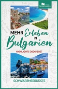 Cover: Mehr Erleben in Bulgarien - Unterwegs Verlag GmbH