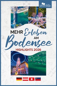 Abbildung von: Mehr Erleben am Bodensee 2026 - Unterwegs Verlag GmbH