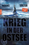 Cover: Krieg in der Ostsee - In Farbe und Bunt Verlag