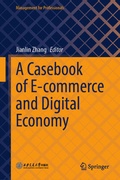Cover: A Casebook of E-commerce and Digital Economy - Springer