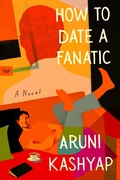 Cover: How to Date a Fanatic - HarperCollins