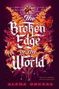 Cover: The Broken Edge of the World - Penguin Young Readers