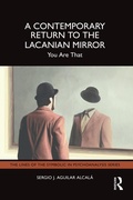 Cover: A Contemporary Return to the Lacanian Mirror - Routledge