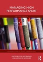 Cover: Managing High Performance Sport - Routledge