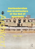 Cover: Postmodernism and Architecture at the End of Apartheid - Routledge