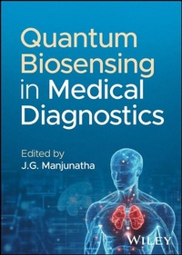 Enlarge image Cover: Quantum Biosensing in Medical Diagnostics - Wiley