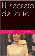 Cover: El secreto de la fe - Amarachukwu Joana Press