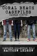 Cover: Habeas Corpus: Coral Beach Casefiles - Engen Books
