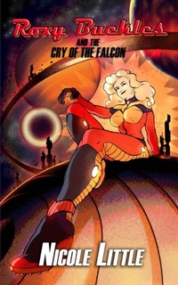 Enlarge image Cover: Roxy Buckles and the Cry of the Falcon (The Adventures of Roxy Buckles, #2) - Engen Books