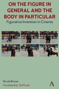 Cover: On The Figure In General And The Body In Particular: - Anthem Press
