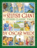 Cover: The Selfish Giant & Other Classic Tales by Oscar Wilde - Armadillo Books