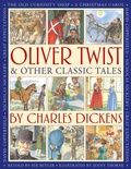 Cover: Oliver Twist & Other Classic Tales by Charles Dickens - Armadillo Books