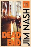 Cover: Dead End (Jim Nash Adventures, #11) - P X Duke