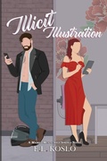 Cover: Illicit Illustration - E.L. Koslo