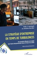 Cover: La strategie d'entreprise en temps de turbulences - Editions L'Harmattan