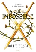 Cover: La Qu&ecirc;te impossible - Rageot Editeur