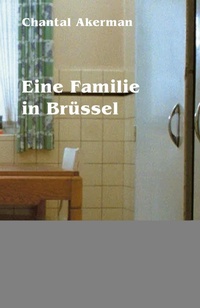 Enlarge image Cover: Eine Familie in Brüssel - Diaphanes