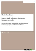 Bild: Die atypisch stille Gesellschaft im Ertragsteuerrecht - GRIN Verlag