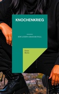Cover: Knochenkrieg - BoD - Books on Demand
