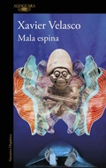 Cover: Mala espina / Bad Feeling - Penguin Random House Grupo Editorial