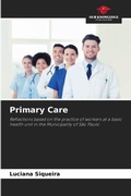 Bild: Primary Care - Our Knowledge Publishing