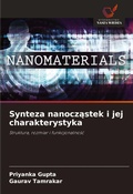 Cover: Synteza nanoczastek i jej charakterystyka - Wydawnictwo Nasza Wiedza