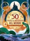 Cover: Los 50 Lugares Mas Misteriosos del Mundo - Obelisco