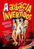 Cover: A aud&aacute;cia dos invertidos - Record