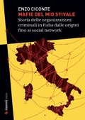 Cover: Mafie del mio stivale. Storia delle organizzazioni criminali in Italia dalle origini fino ai social network - Manni
