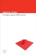 Cover: La logica aperta della mente - Codice Edizioni