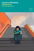 Cover: Adolescenti. L'et&agrave; delle opportunit&agrave; - Codice Edizioni