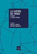 Cover: La guerra dei mondi. Scienza e senso comune - Codice Edizioni