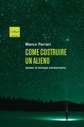 Cover: Come costruire un alieno - Codice Edizioni