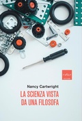 Cover: La scienza vista da una filosofa - Codice Edizioni