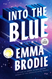 Enlarge image Cover: Into the Blue: Reese's Book Club - Random House Large Print