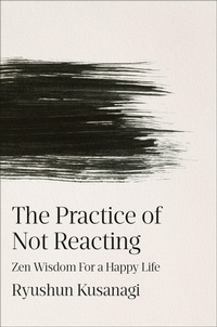 Enlarge image Cover: The Practice of Not Reacting - Portfolio