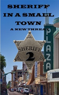 Enlarge image Cover: Sheriff in a Small Town 2 - David Booker
