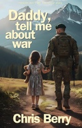 Cover: Daddy, Tell Me About War - Grayman Concepts