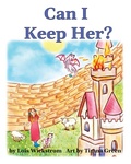 Cover: Can I Keep Her? (Kingdom of Mir, #2) - Gripper Products