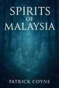 Cover: Spirits Of Malaysia - Patrick Coyne